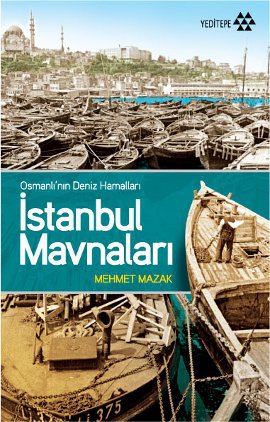 Denzici Kaitaplığı | Osmanlı'nın Deniz Hamalları - İstanbul Mavnaları