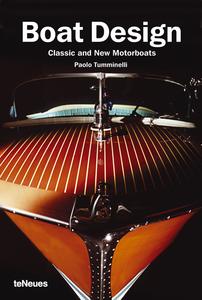 Boat Design - Classic And New Motorboats