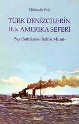 Denzici Kaitaplığı | Türk Denizcilerin İlk Amerika Seferi (Seyahatname-i Bahr-i Muhit)