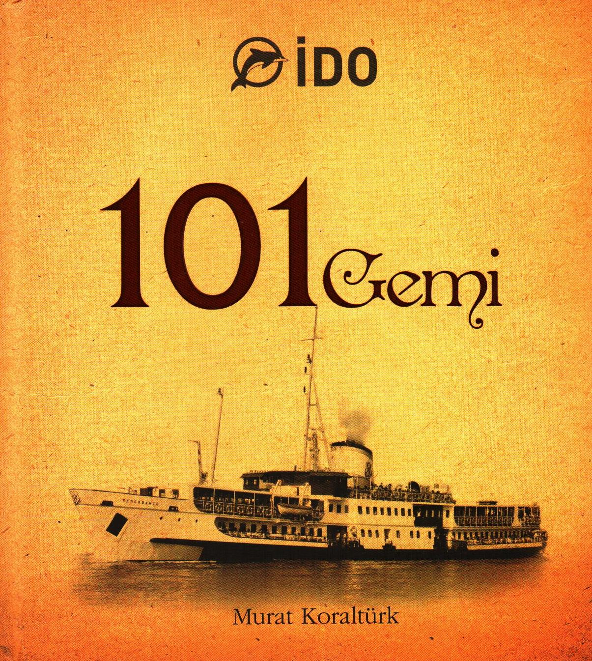 Denzici Kaitaplığı | 101 Gemi