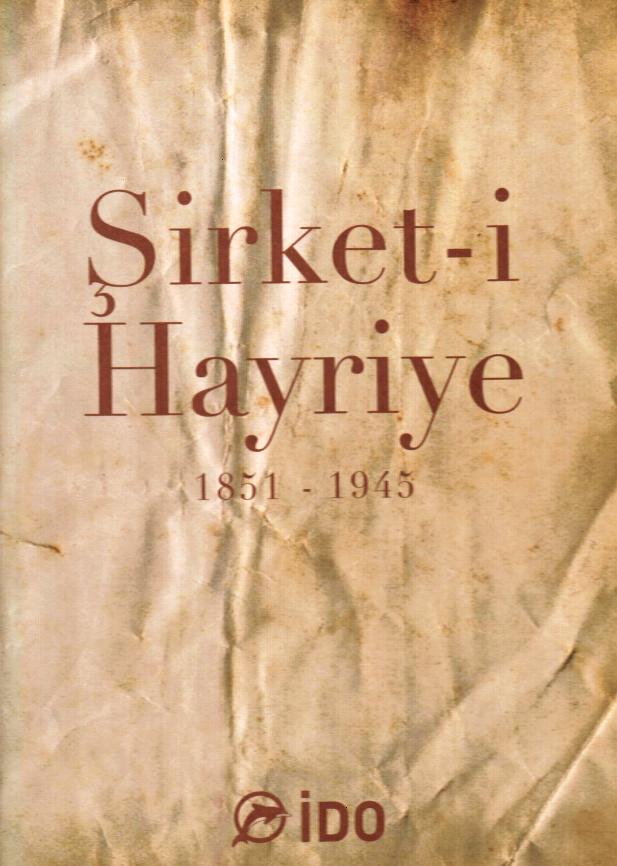 Şirket-i Hayriye 1851 - 1945
