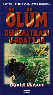 Denzici Kaitaplığı | Ölüm Denizaltıları U-Boat'lar