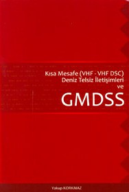 Kısa Mesafe (VHF-VHF DSC) Deniz Telsiz İletişimleri Ve GMDSS