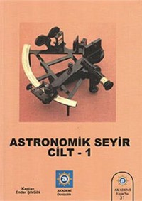 Astronomik Seyir Cilt 1