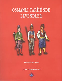 Denzici Kaitaplığı | Osmanlı Tarihinde Levendler