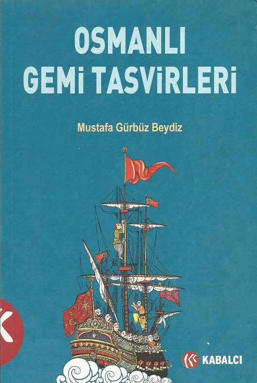 Denzici Kaitaplığı | Osmanlı Gemi Tasvirleri