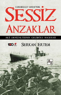 Denzici Kaitaplığı | Çanakkale Savaşı'nda - Sessiz Anzaklar - AE2 Denizaltısının Gelibolu Macerası