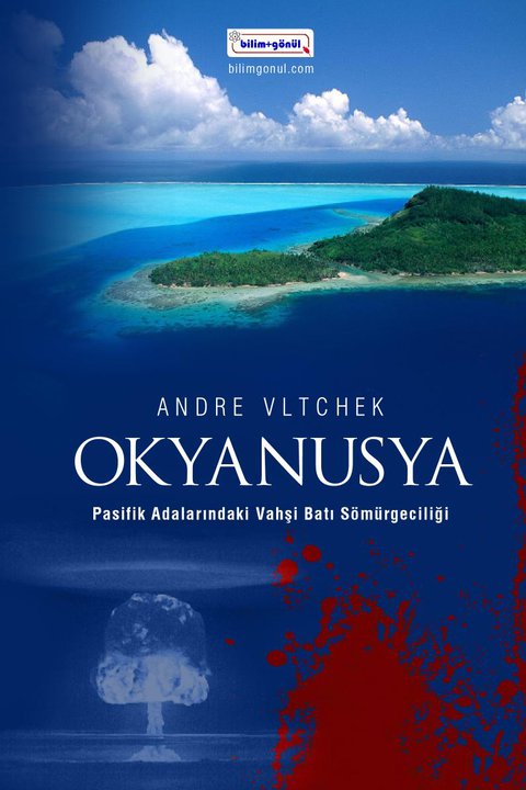 Denzici Kaitaplığı | Okyanusya - Pasifik Adalarındaki Vahşi Batı Sömürgeciliği