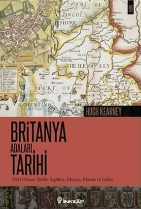 Denzici Kaitaplığı | Britanya Adaları Tarihi - Dört Ulusun Tarihi: İngiltere, İskoçya, İrlanda ve Galler