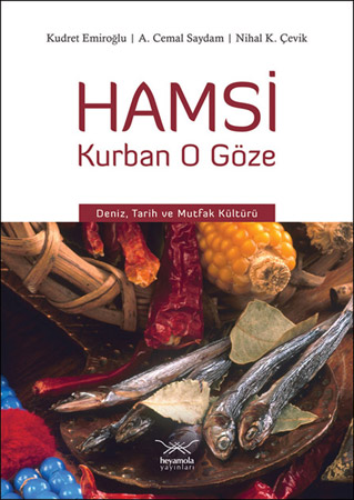 Denzici Kaitaplığı | Hamsi - Kurban O Göze - Deniz, Tarih Ve Mutfak Kültürü