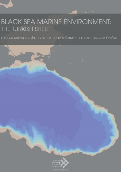 Black Sea Marine Environment - The Turkish Shelf