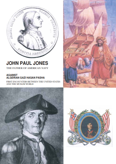 John Paul Jones - The Father Of American Navy Against Algerian Gazi Hasan Pasha