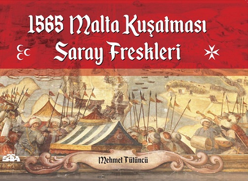 1565 Malta Kuşatması Saray Freskleri