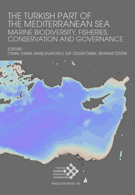 The Turkish Part Of The Mediterranean Sea - Marine Biodiversity, Fisheries, Conversation And Governance