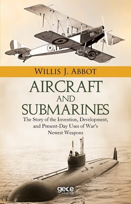 Aircraft And Submarines
