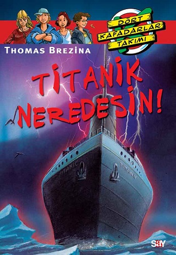 Titanik Neredesin !