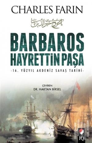 Denzici Kaitaplığı | Barbaros Hayrettin Paşa - 16. Yüzyıl Akdeniz Savaş Tarihi