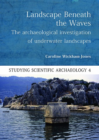 Denzici Kaitaplığı | Landscape Beneath the Waves: The Archaeological Investigation of Underwater Landscapes