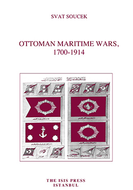 Ottoman Maritime Wars 1700 - 1914