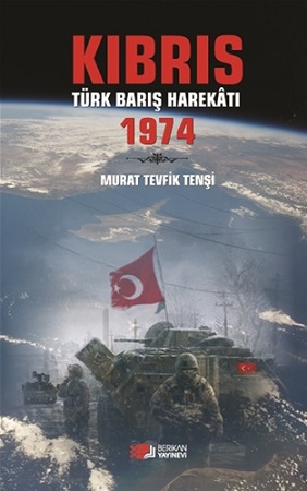 Denzici Kaitaplığı | Kıbrıs - Türk Barış Harekatı -1974