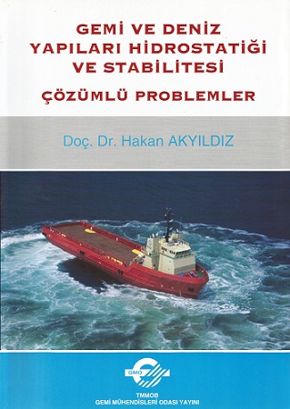 Denzici Kaitaplığı | Gemi Ve Deniz Yapıları Hidrostatiği Ve Stabilitesi - Çözümlü Problemler