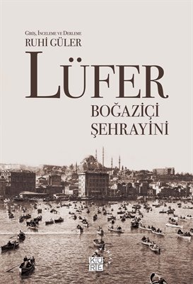 Lüfer - Boğaziçi Şehrayini