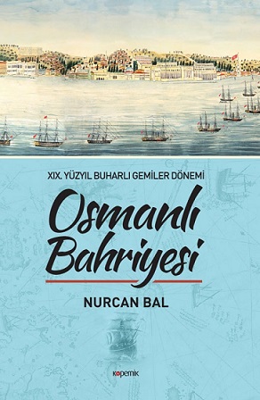 Denzici Kaitaplığı | XIX. Yüzyıl Buharlı Gemiler Dönemi - Osmanlı Bahriyesi