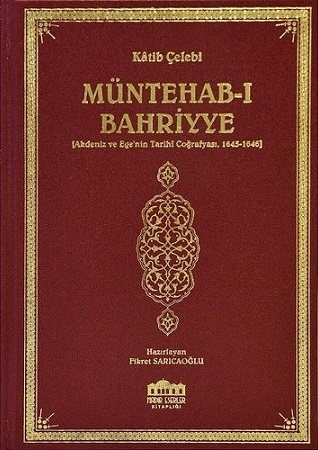 Denzici Kaitaplığı | Müntehab-ı Bahriyye - Akdeniz ve Ege'nin Tarihi Coğrafyası - 1645-1646
