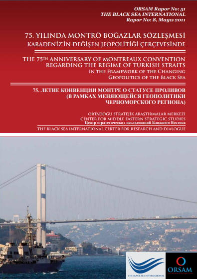 Denzici Kaitaplığı | 75. Yılında Montrö Boğazlar Sözleşmesi - Karadeniz'in Değişen Jeopolitiği Çerçevesinde