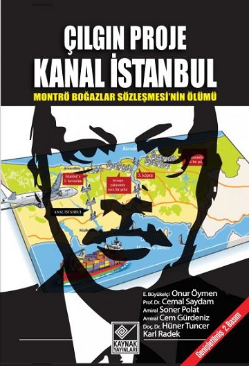 Denzici Kaitaplığı | Çılgın Proje - Kanal İstanbul - Montrö Boğazlar Sözleşmesi'nin Ölümü