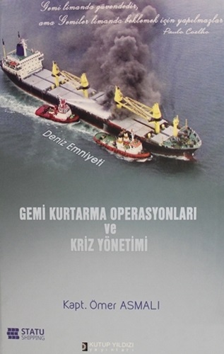 Gemi Kurtarma Operasyonları Ve Kriz Yönetimi