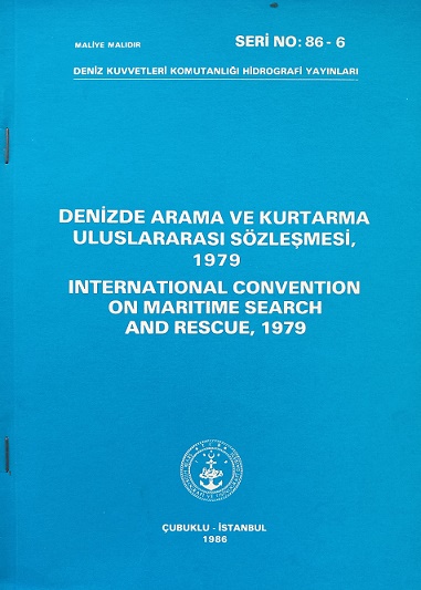Denizde Arama Ve Kurtarma Uluslararası Sözleşmesi-1979 - International Convention On Maritime Search And Rescue-1979