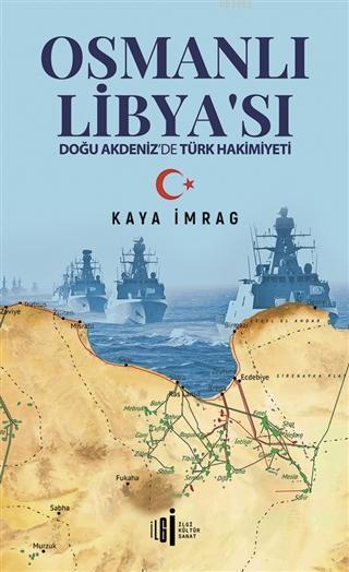Denzici Kaitaplığı | Osmanlı Libya'sı - Doğu Akdeniz'de Türk Hakimiyeti