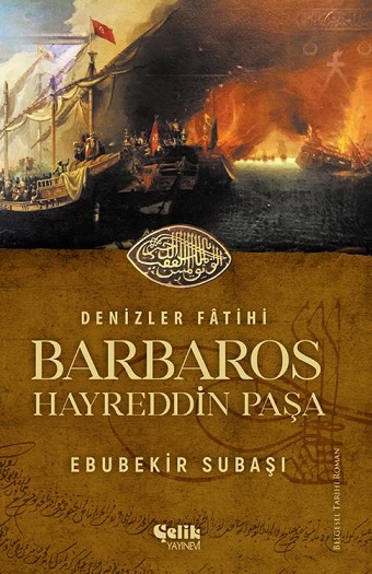 Denzici Kaitaplığı | Denizler Fatihi Barbaros Hayreddin Paşa