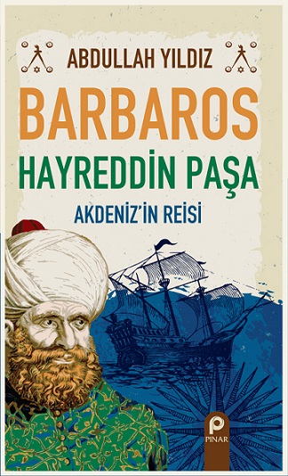 Denzici Kaitaplığı | Barbaros Hayreddin Paşa - Akdeniz'in Reisi