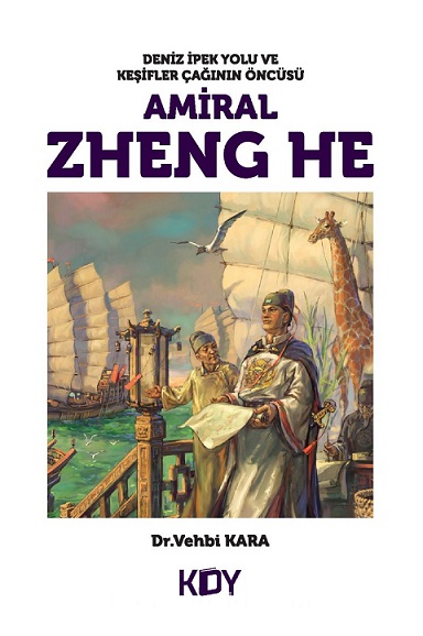 Denzici Kaitaplığı | Deniz İpek Yolu Ve Kaşifler Çağının Öncüsü Amiral Zheng He