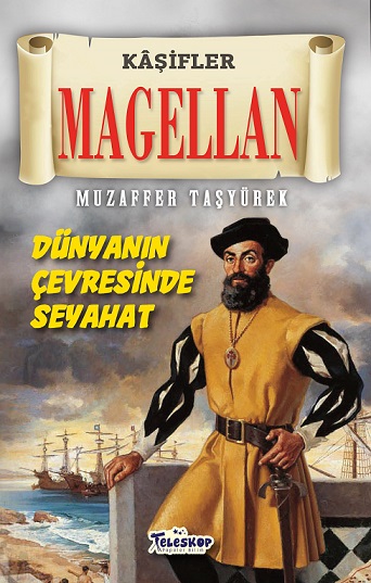 Denzici Kaitaplığı | Magellan - Dünyanın Çevresinde Seyahat