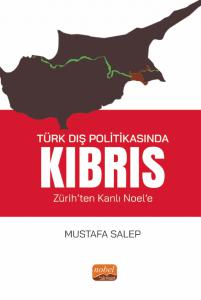 Denzici Kaitaplığı | Türk Dış Politikasında Kıbrıs - Zürih'ten Kanlı Noel'e