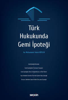 Denzici Kaitaplığı | Türk Hukukunda Gemi İpoteği