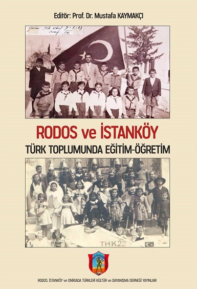 Rodos ve İstanköy Türk Toplumunda Eğitim‐Öğretim