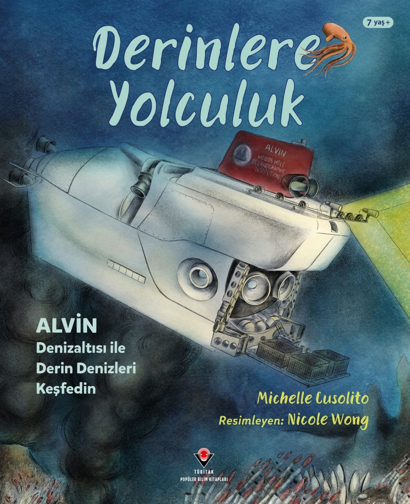 Derinlere Yolculuk - Alvin Denizaltısı İle Derin Denizleri Keşfedin