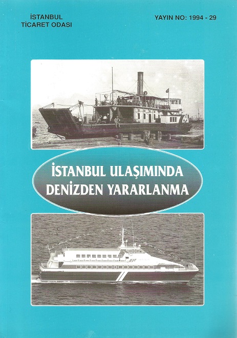 Denzici Kaitaplığı | İstanbul Ulaşımında Denizden Yararlanma
