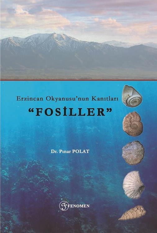 Erzincan Okyanusunun Kanıtları - Fosiller