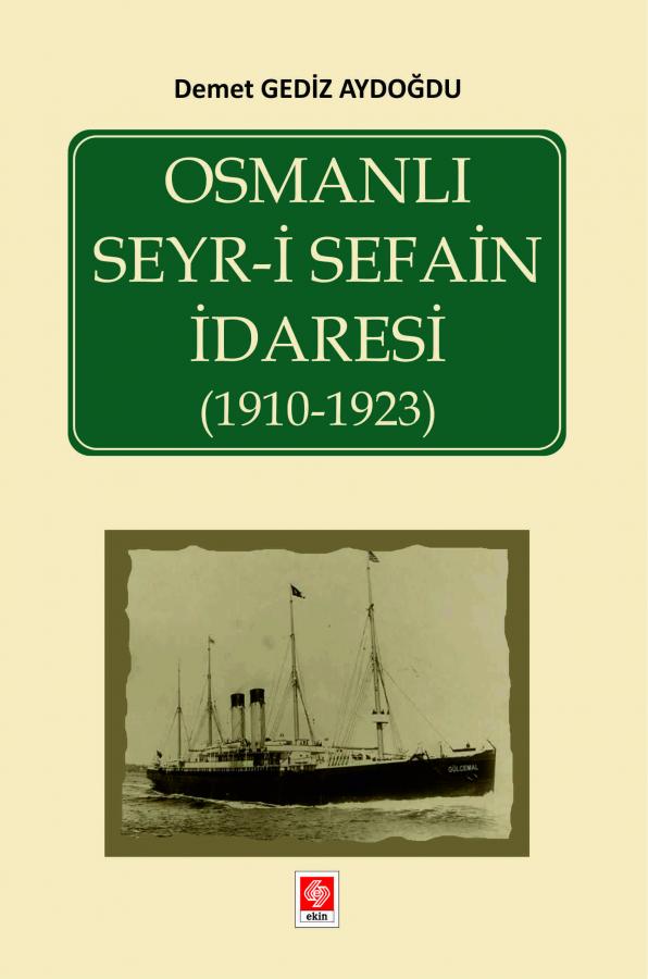 Osmanlı Seyr-i Sefain İdaresi - 1910-1923