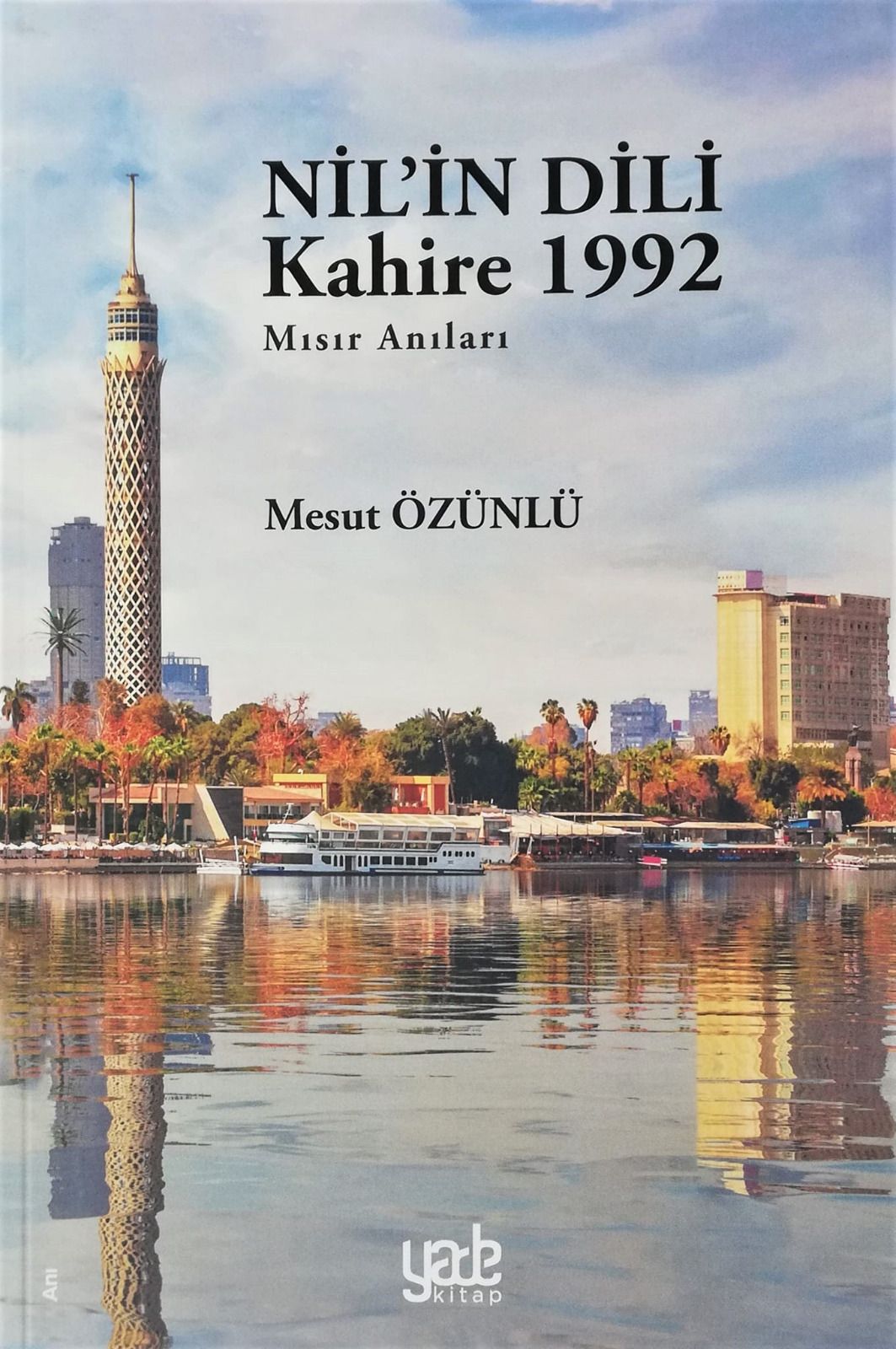 Denzici Kaitaplığı | Nil'in Dili - Kahire 1992 - Mısır Anıları
