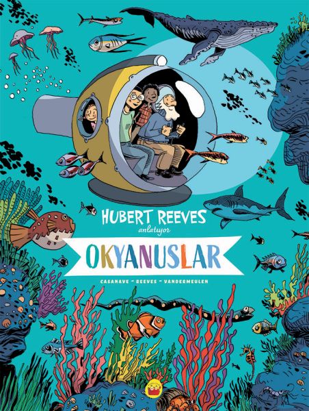 Okyanuslar - Hubert Reeves Anlatıyor