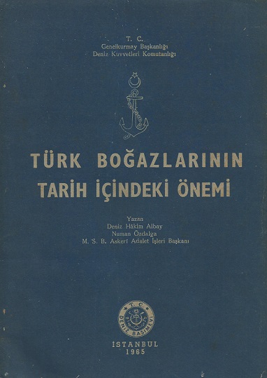 Türk Boğazlarının Tarih İçindeki Önemi